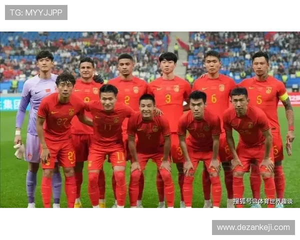 中国足球队全力备战世界杯预选赛 强势阵容助力冲击2026年世界杯资格 中国足球队全力备战世界杯预选赛 强势阵容助力冲击2026年世界杯资格